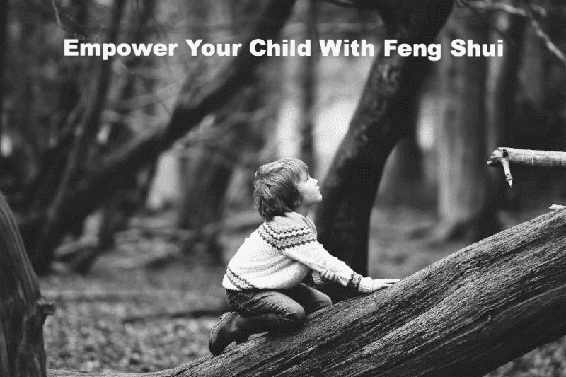 empower-your-child-with-feng-shui